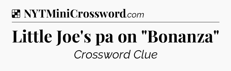 Solution: Little Joe's pa on 