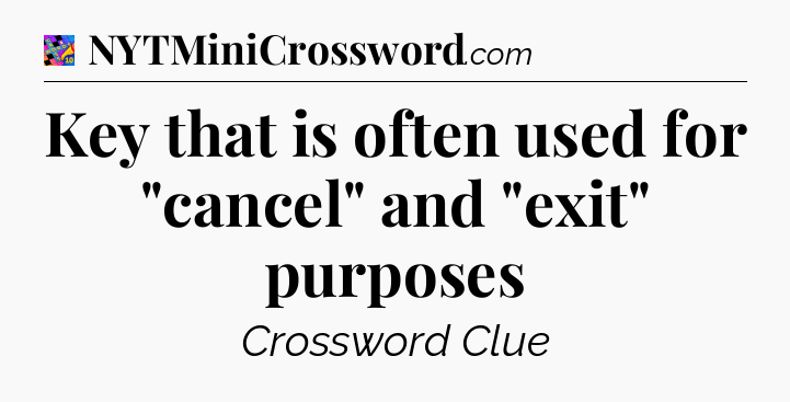 Key that is often used for 