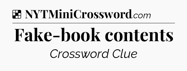 Solution: Fake-book contents - NYT Crossword