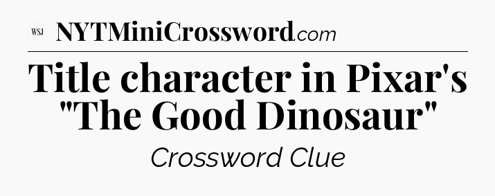 Title character in Pixar's 