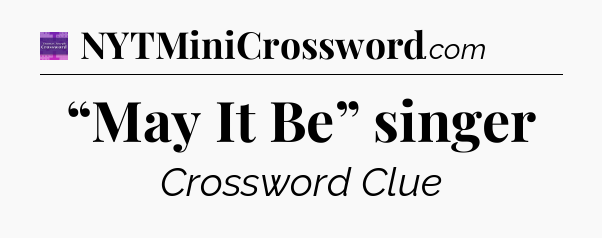 “May It Be” singer - Thomas Joseph Crossword