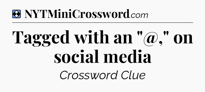 Solution: Tagged with an 