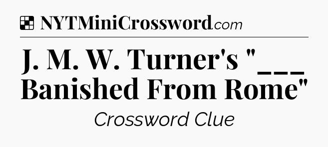 Solution: J. M. W. Turner's 