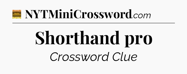 Shorthand pro - Eugene Sheffer Crossword