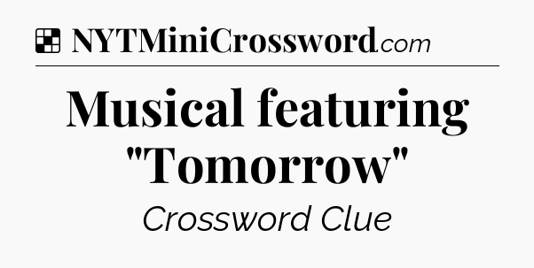 Solution: Musical featuring 