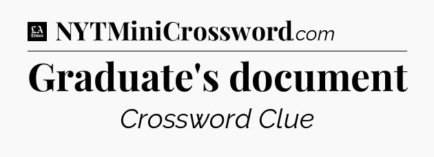 Graduate's document - LA Times Crossword