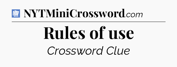 Rules of use Puzzle Page Crossword Clue