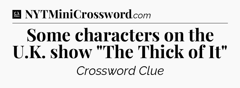 Some characters on the U.K. show 