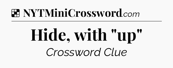 Solution: Hide, with 