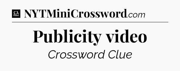 Publicity video - LA Times Crossword