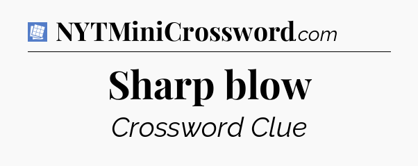 Sharp blow Puzzle Page Crossword Clue