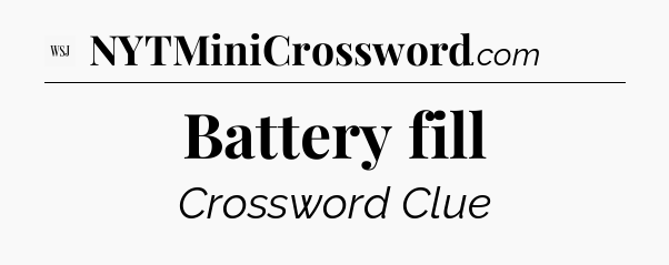 Battery fill - WSJ Crossword