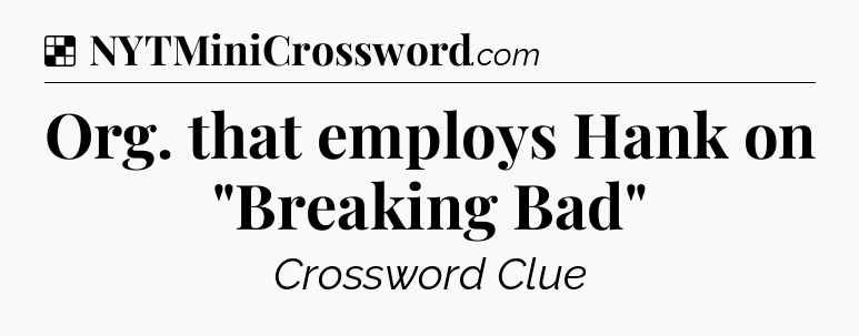 Solution: Org. that employs Hank on 