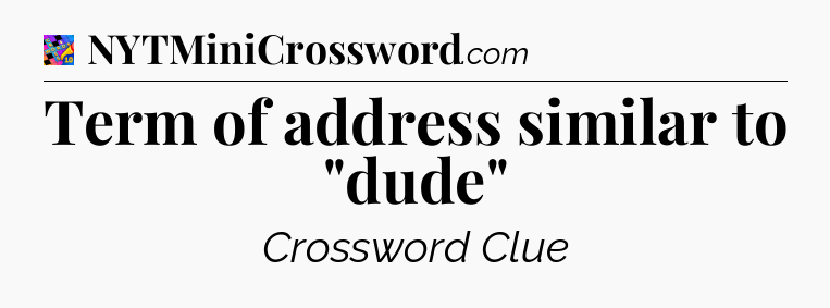 Term of address similar to 