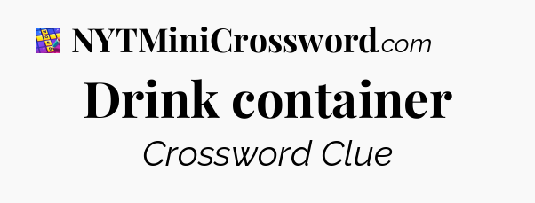 Drink container Codycross