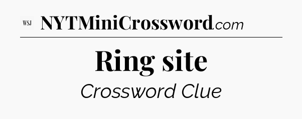 Ring site - WSJ Crossword