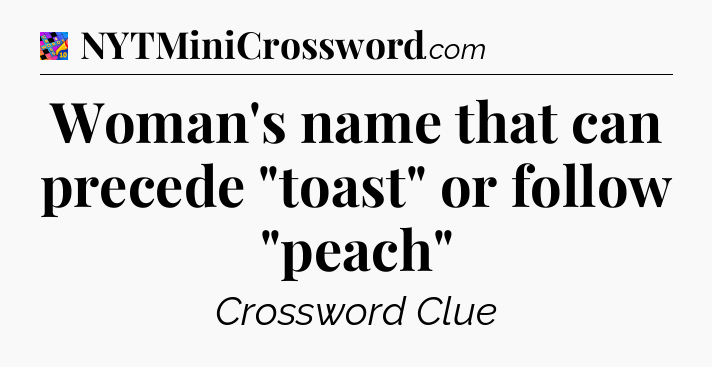 Woman's name that can precede 