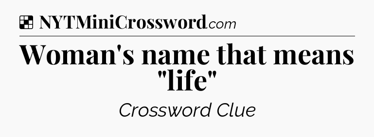 Solution: Woman's name that means 