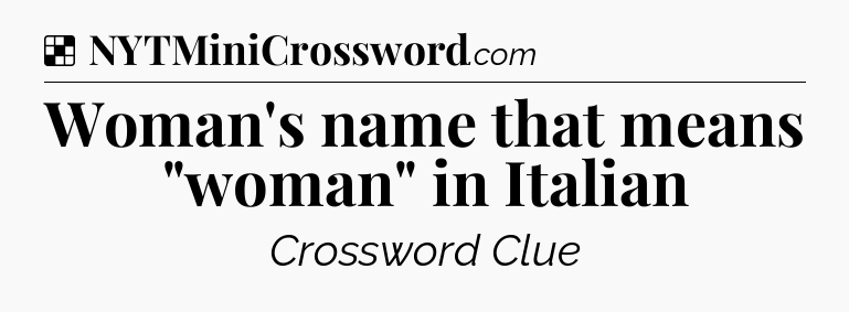 Solution: Woman's name that means 