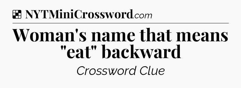 Solution: Woman's name that means 