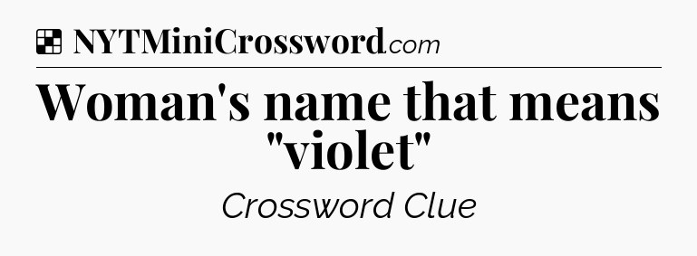 Solution: Woman's name that means 