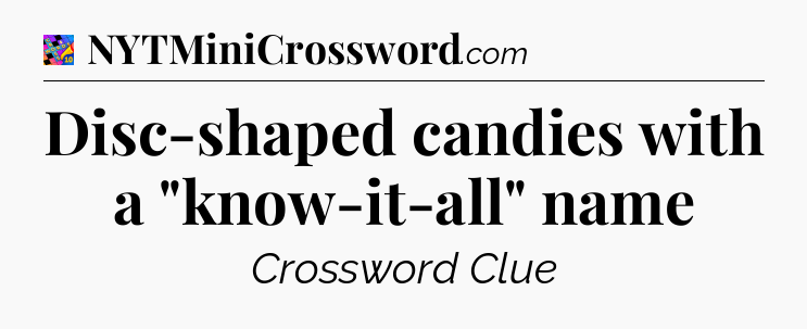 Disc-shaped candies with a 