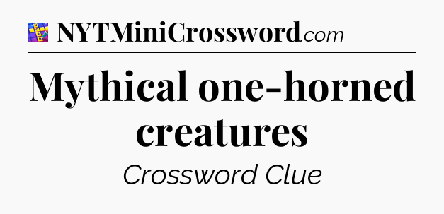 Mythical one-horned creatures Codycross