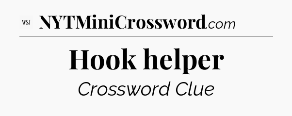 Hook helper - WSJ Crossword