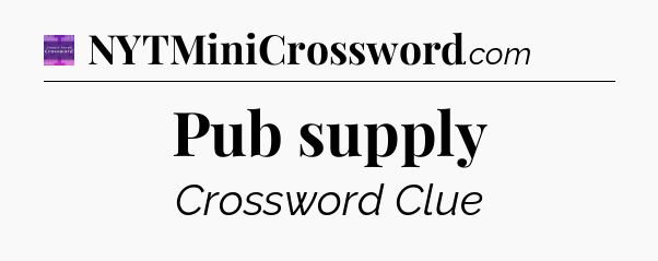 Pub supply - Thomas Joseph Crossword