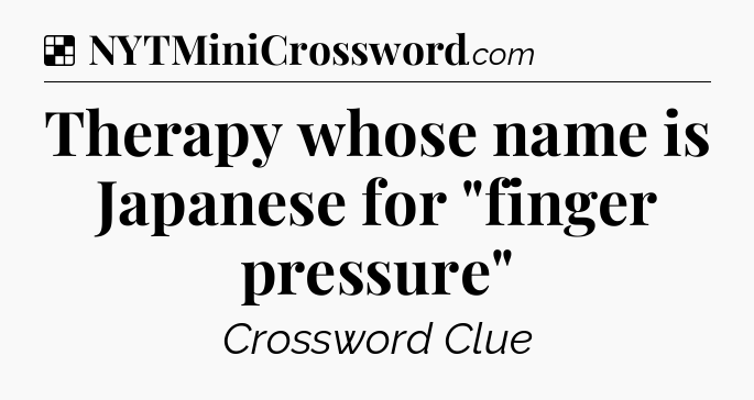 Solution: Therapy whose name is Japanese for 