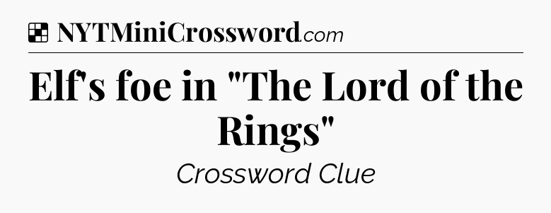 Solution: Elf's foe in 