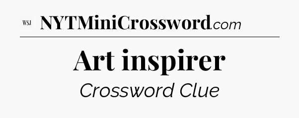 Art inspirer - WSJ Crossword