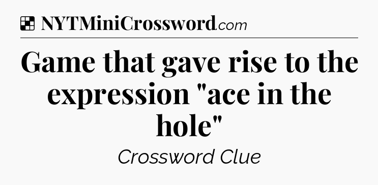Solution: Game that gave rise to the expression 
