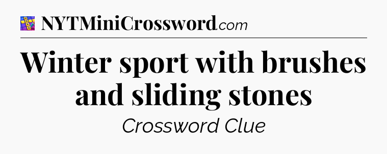 Winter sport with brushes and sliding stones Codycross