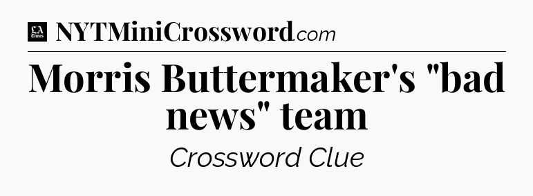 Morris Buttermaker's 