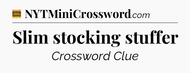 Slim stocking stuffer - Eugene Sheffer Crossword