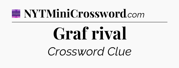 Graf rival - Thomas Joseph Crossword