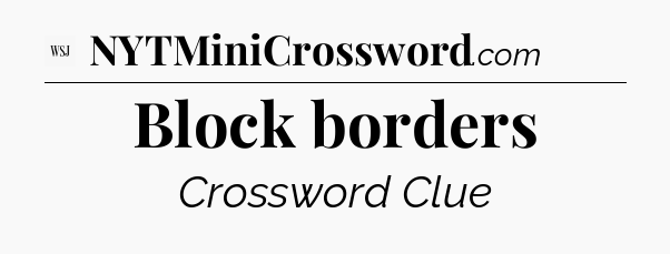 Block borders - WSJ Crossword