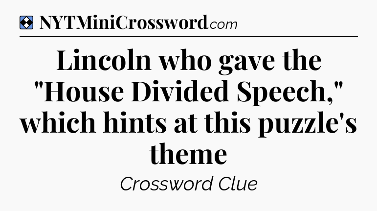 Solution: Lincoln who gave the 
