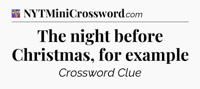 The night before Christmas, for example Codycross