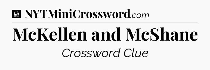 McKellen and McShane - LA Times Crossword