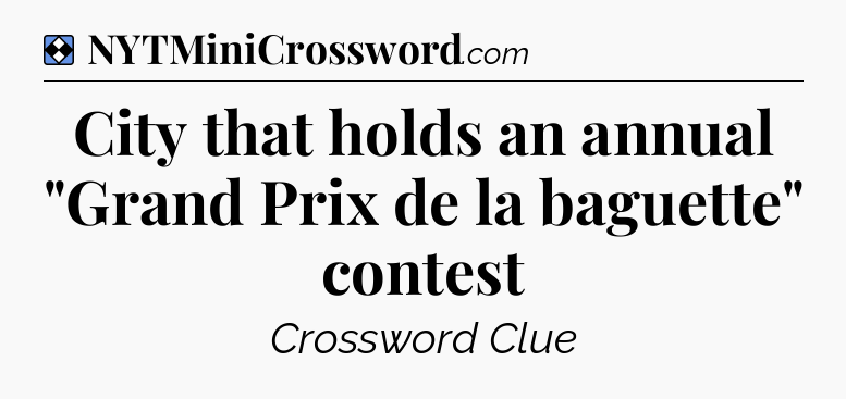 Solution: City that holds an annual 