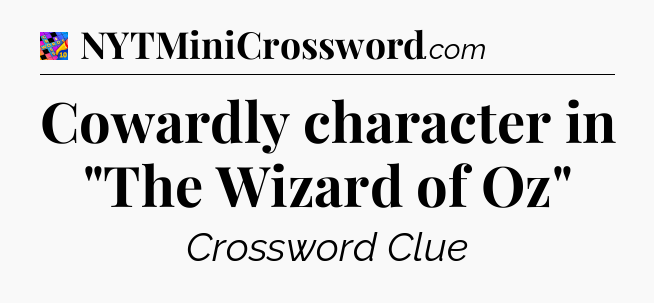 Cowardly character in 