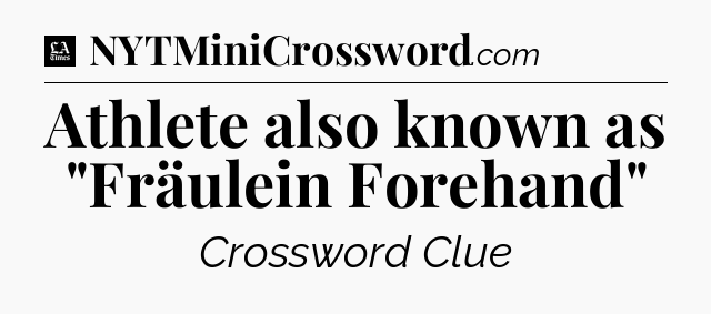 Athlete also known as 