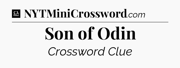 Son of Odin - LA Times Crossword