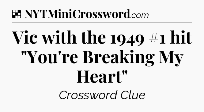 Solution: Vic with the 1949 #1 hit 