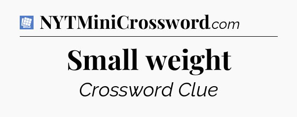 Small weight Puzzle Page Crossword Clue