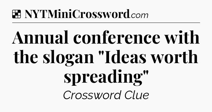 Solution: Annual conference with the slogan 
