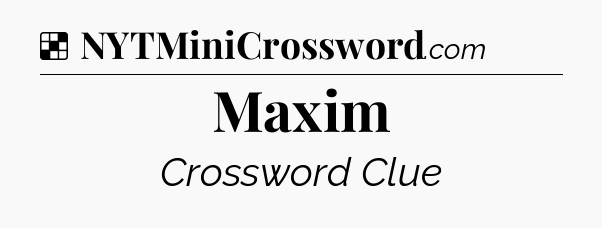 Solution: Maxim - NYT Crossword