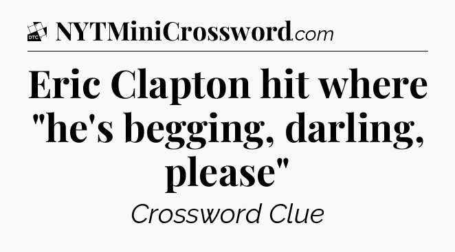 Eric Clapton hit where 